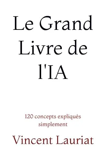 Le Grand Livre de l'IA